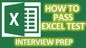How To Pass Microsoft Excel Test – Get ready for the Interview