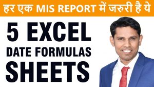 99% Excel MIS Reports need these Date formulas of excel