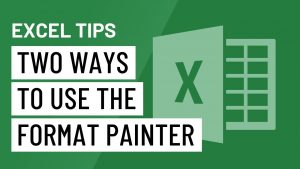Excel Quick Tip: Two Ways to Use the Format Painter