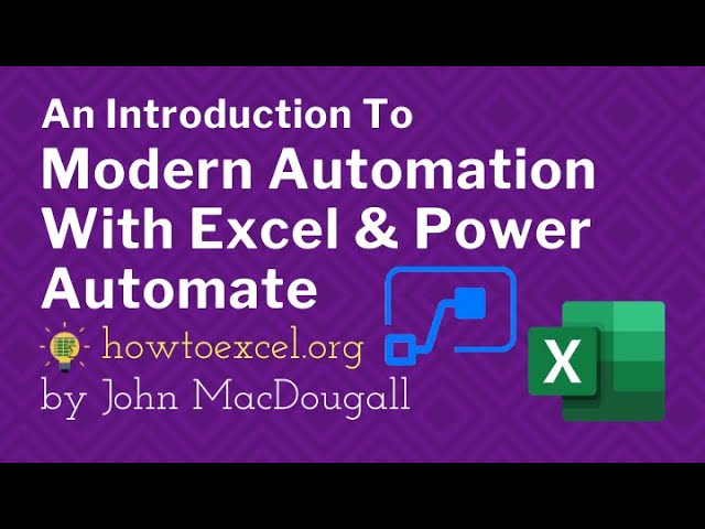 Introduction to Modern Automation with Excel & Power Automate