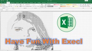 Amazing Excel Tips and Tricks, Have fun with Excel