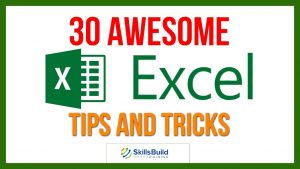 30 Awesome Microsoft Excel Tips and Tricks