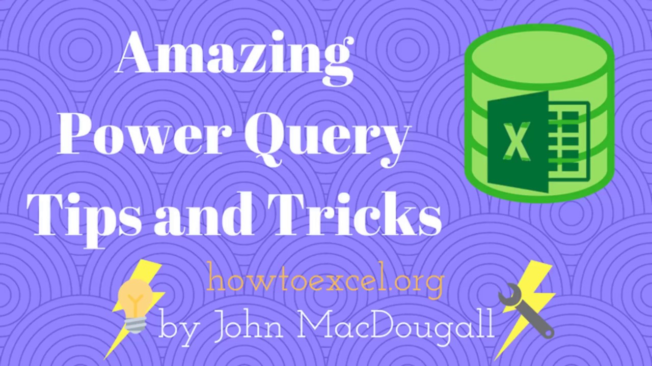 25 Amazing Power Query Tips and Tricks
