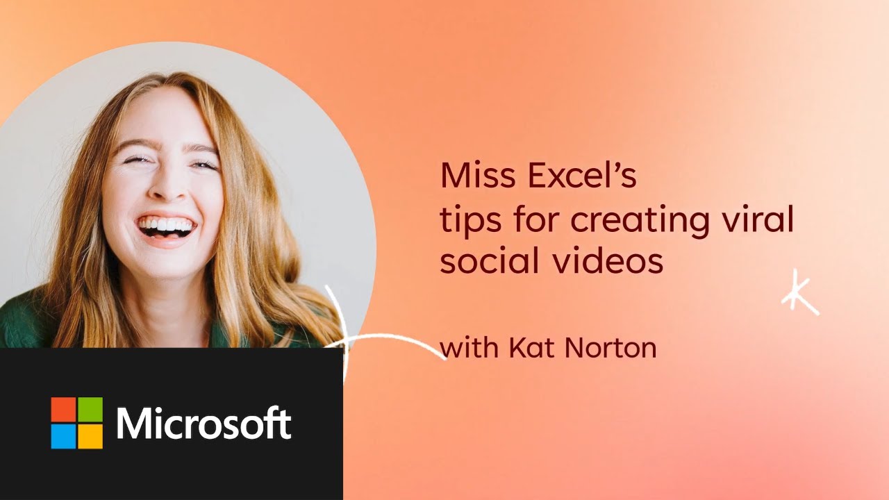 Miss Excel’s tips for creating viral social videos